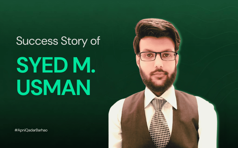 From Beginner to Social Media Executive in One Year: Syed Muhammad Usman’s Story